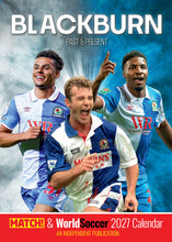 Load image into Gallery viewer, Blackburn Rovers FC Past &amp; Present 2027 A3 Wall Calendar
