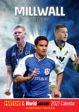Load image into Gallery viewer, Millwall Past &amp; Present 2027 A3 Wall Calendar