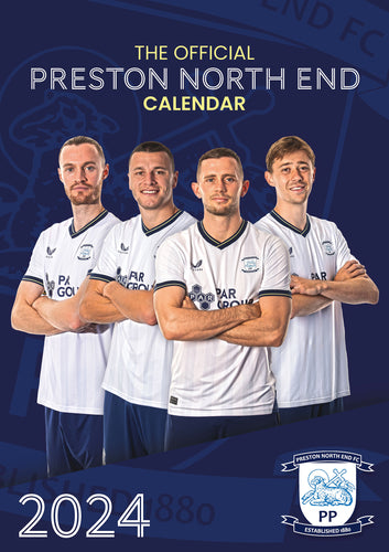 Preston North End FC Official 2024 A3 Lilywhites Football Wall Calendar
